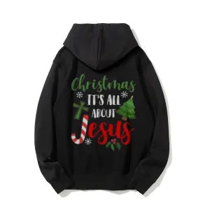 Christmas Is All About Jesus Graphic Pullover With Kangaroo Pocket Hoodies